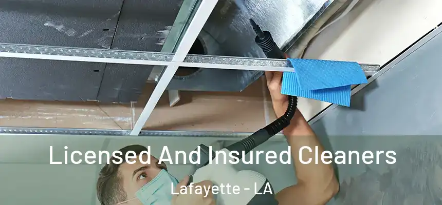  Licensed And Insured Cleaners Lafayette - LA